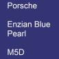 Preview: Porsche, Enzian Blue Pearl, M5D.